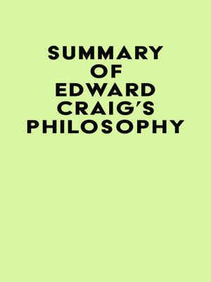 cover image of Summary of Edward Craig's Philosophy